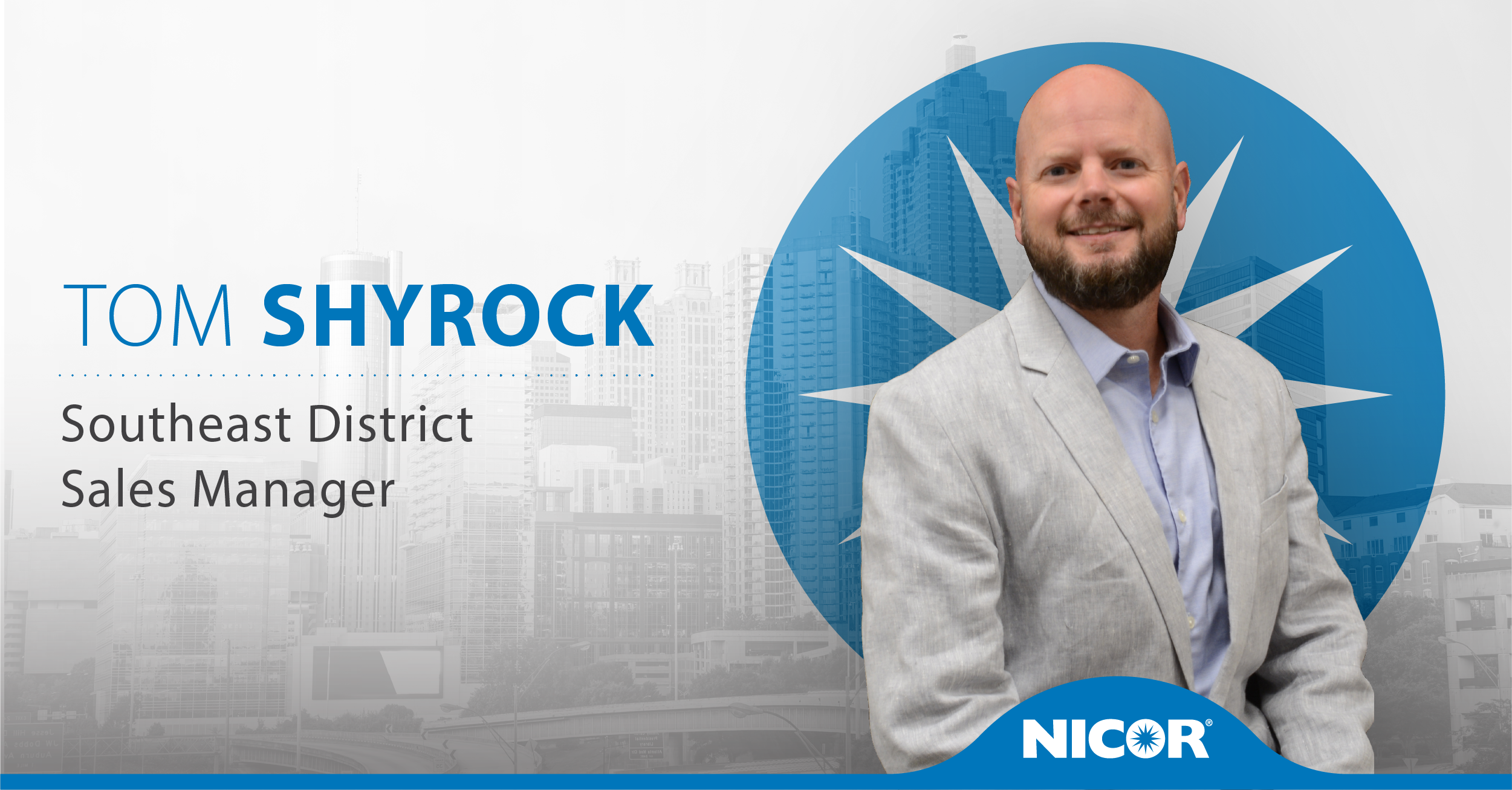 Tom Shyrock, NICOR Lighting's Southeast District Sales Manager